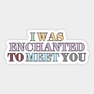 Enchanted Sticker